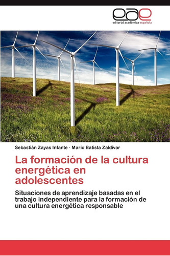 Libro: La Formación De La Cultura Energética En Adolescentes