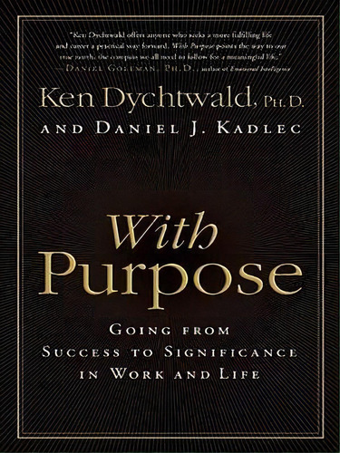 With Purpose, De Ken Dychtwald. Editorial Harperluxe, Tapa Blanda En Inglés