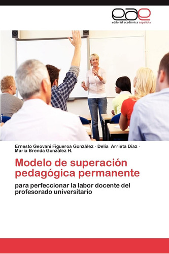 Libro: Modelo De Superación Pedagógica Permanente: Para Perf