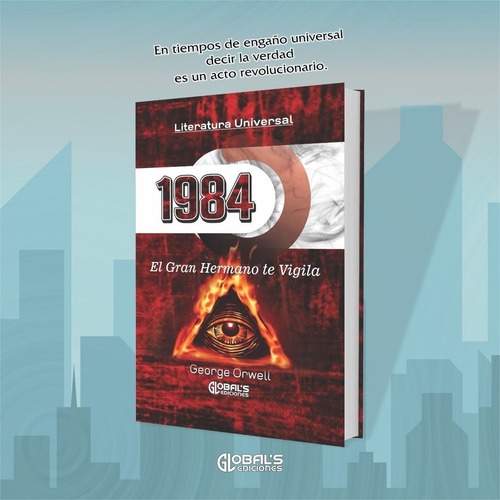 Libro 1984 - El Gran Hermano Te Vigila