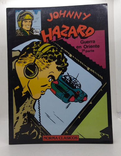 Johhny Hazard : Guerra En Oriente - 2 Tomos - Norma Clasicos