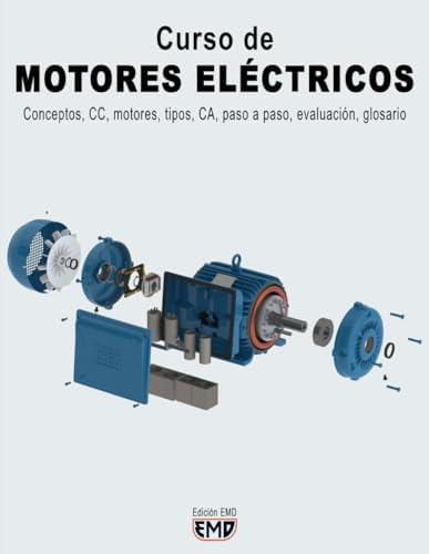 Libro: Curso De Motores Eléctricos: Conceptos, Cc, Motores,