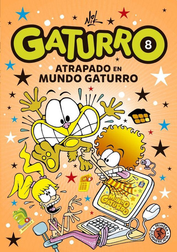 Imagen 1 de 7 de Gaturro 8 - Gaturro Atrapado En Mundo Gaturro - Nik