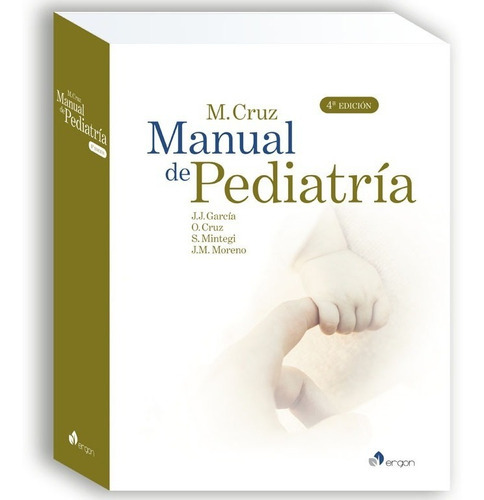 Manual De Pediatría De M. Cruz - 4ª Edición, De M. Cruz. Editorial Ergon, Tapa Blanda, Edición 2020 En Español, 2020