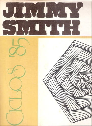 Jimmy Smith: Ciclos '85 / Vinilo  Verve Nacional