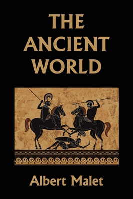 Libro The Ancient World (yesterday's Classics) - Malet, A...