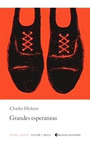 Grandes Esperanzas - Dickens Charles