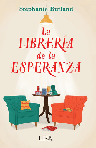 Libro: La Librería De La Esperanza. Butland, Stephanie. Lira