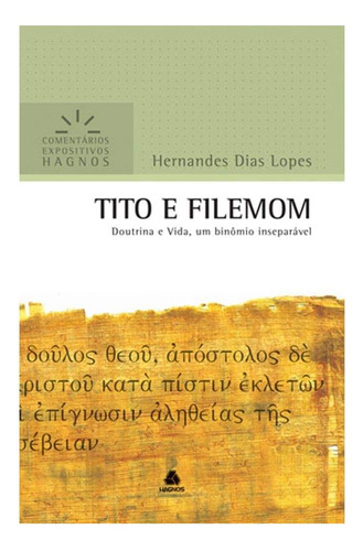 Libro: Tito E Filemom: Doutrina E Vida, Um Binômio Inseparáv
