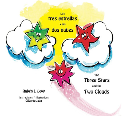 Libro: Las Tres Estrellas Y Las Dos Nubes * The Three Stars 