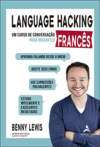 Libro Language Hacking Francês Um Curso De Conversação Para