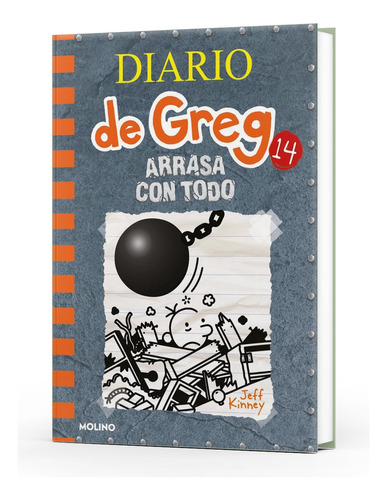 Diario De Greg 14. Arrasa Con Todo - Jeff Kinney - Español -