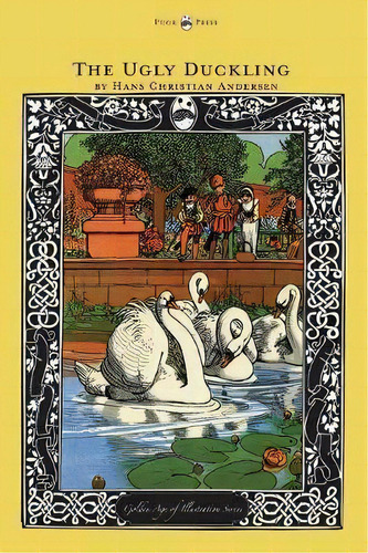 The Ugly Duckling - The Golden Age Of Illustration Series, De Hans Christian Andersen. Editorial Read Books, Tapa Dura En Inglés