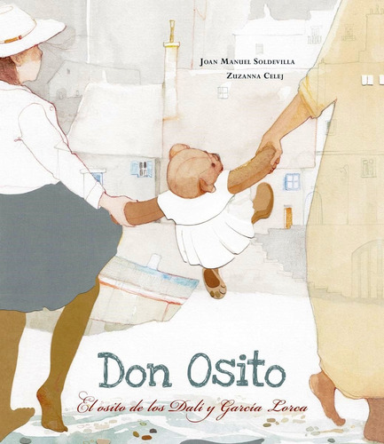 Don Osito . El Osito De Los Dali Y Garcia Lorca