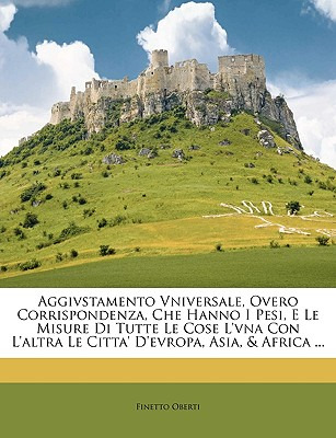 Libro Aggivstamento Vniversale, Overo Corrispondenza, Che...