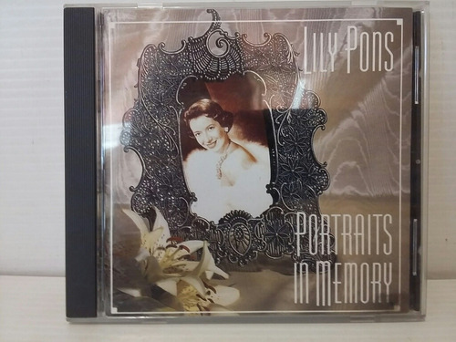 Lily Pons. Portraits In Memory. Cd.