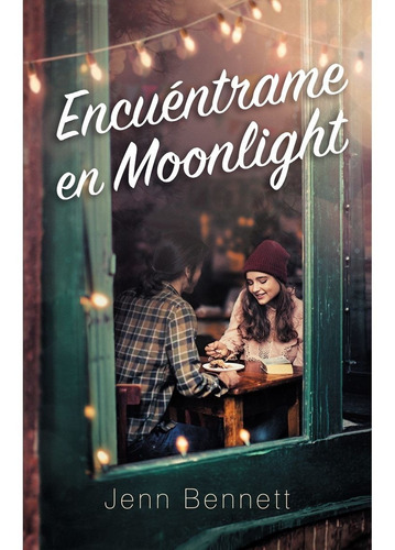 Encuentrame En Moonlight