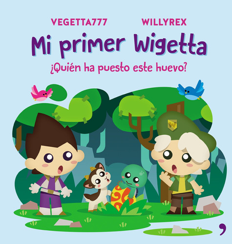 ¿Quién ha puesto este huevo?, de Vegetta777 y Willyrex. Serie Infantil y Juvenil Editorial Temas de Hoy México, tapa blanda en español, 2017