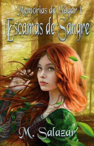 Escamas De Sangre (memorias De Nâgar) (spanish Edition), De Salazar, M.. Editorial Oem, Tapa Blanda En Español