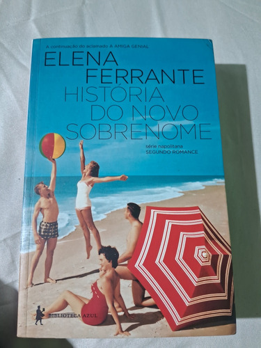 História Do Novo Sobrenome (série Napolitana) 2° Romance.