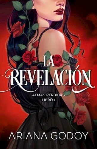 La Revelación Libro 1 Almas Perdidas / Ariana Godoy / Envíos