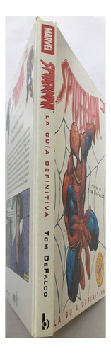 Spiderman La Guía Definitiva Texto Tom Falco Marvel (Usado)