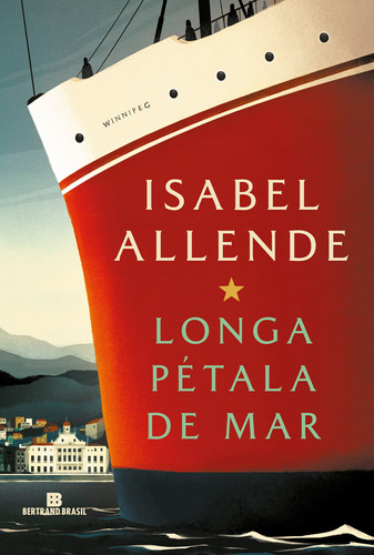 Longa pétala de mar, de Allende, Isabel. Editora Bertrand Brasil Ltda., capa mole em português, 2019