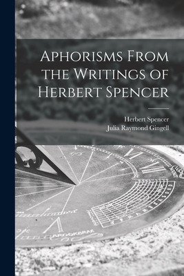 Libro Aphorisms From The Writings Of Herbert Spencer [mic...