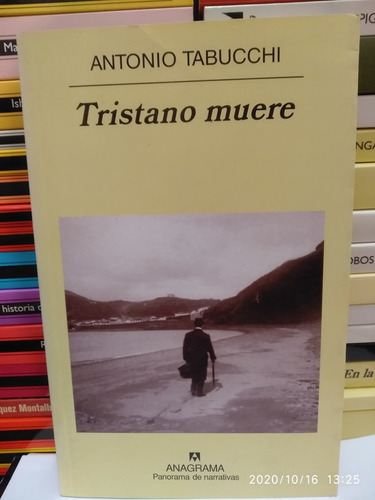 Tristano Muere - Antonio Tabucchi