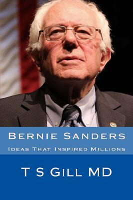 Libro Bernie Sanders : The Right Choice - Tirath S Gill Md