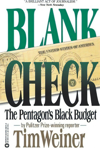 Blank Check, De Tim Weiner. Editorial Little Brown Company, Tapa Blanda En Inglés