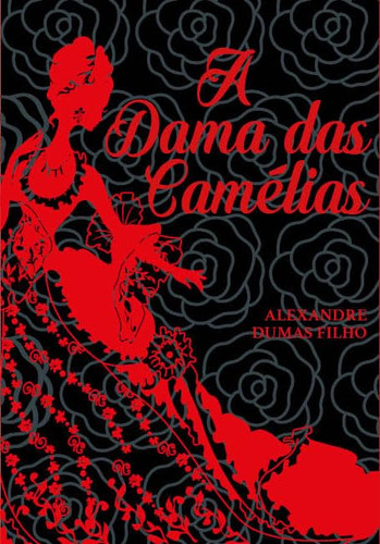 A Dama Das Camélias, De Alexandre Dumas Filho. Editorial Pé Da Letra, Capa Mole Em Português