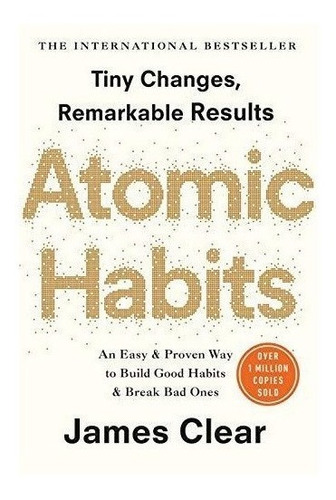 Imagen 1 de 3 de Atomic Habits : James Clear 
