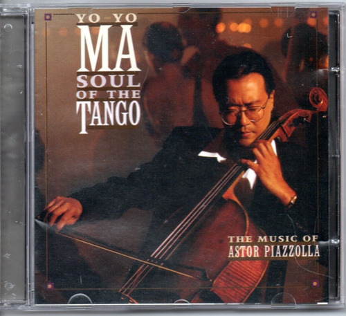 Cd Yo Yo Ma - Soul Of The Tango - The Music Of Piazzolla