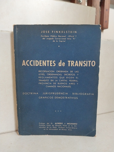 Derecho. Accidentes De Tránsito. José Finkelstein