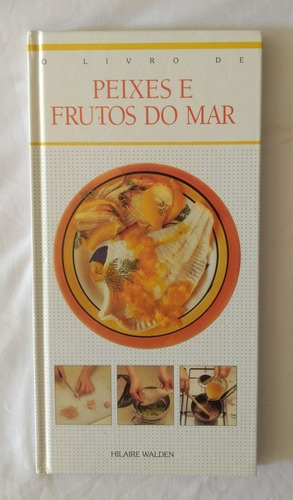 O Livro De Peixes E Frutos Do Mar