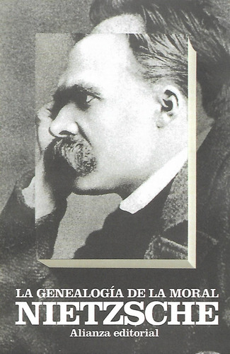 Nietzsche, La Genealogia De La Moral