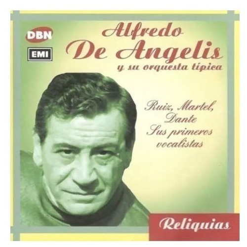 Alfredo De Angelis Ruiz Martel Dante Sus Pri Vocali Cd Targ