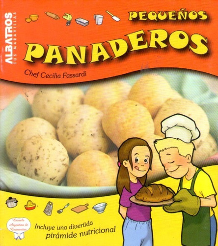 Pequeños Panaderos  Chef Cecilia Fassardi