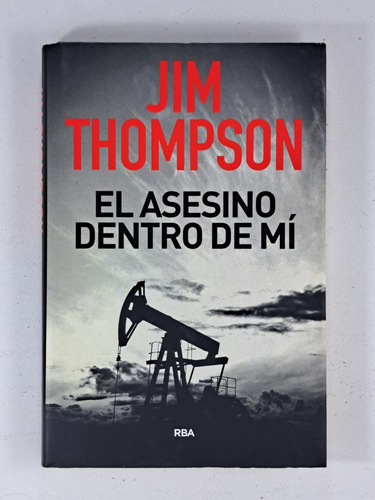 El Asesino Dentro De Mi - Jim Thompson - Libro Nuevo