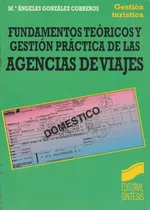 Comprar Fundamentos Teoricos Y Gestion Practica De Las Agencias De V