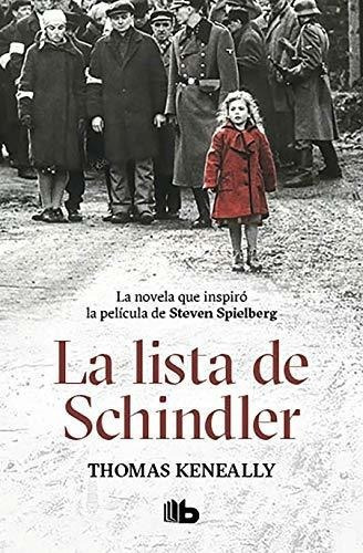 La Lista De Schindler / Schindlers List - Keneally,, De Keneally, Thomas. Editorial B De Bolsillo En Español