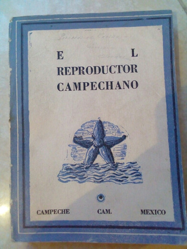 El Reproductor Campechano- Vol 5- 1948