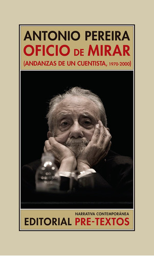 Oficio De Mirar - Pereira, Antonio