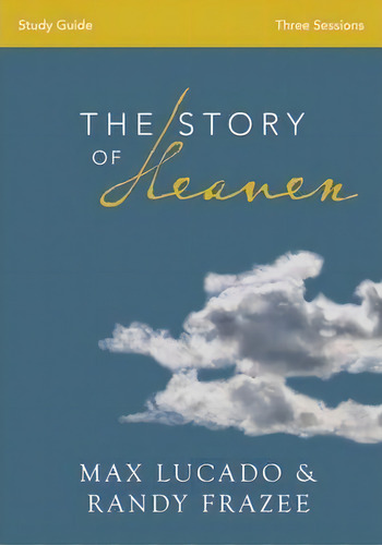 The Story Of Heaven Study Guide, De Max, Lucado. Editorial Zondervan, Tapa Blanda En Inglés