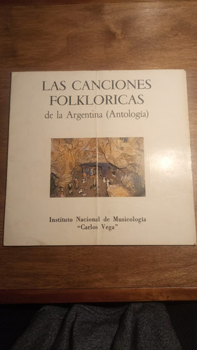 Las Canciones Folckloricas De La Argentina (antologia) (Usado)
