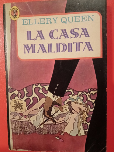 La Casa Maldita Ellery Queen 1° Edición Editorial Diana 1971