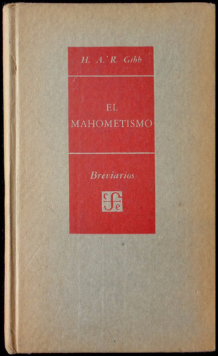 El Mahometismo. 1ra. Edición En Español. Año 1952. 49n 258