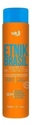 Etnik Brasil - Shampoo Reconstrutor 300ml - Widi Care