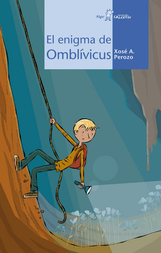 El Enigma De Omblãâvicus, De Xosé A. Perozo. Editorial Algar Editorial, Tapa Blanda En Español
